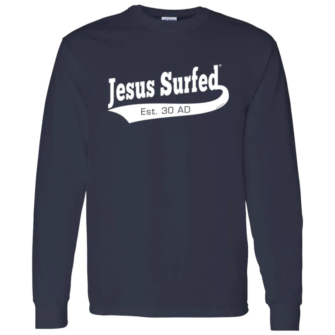 Est AD 30 - Men/Women Unisex Classic Long Sleeve T-Shirt